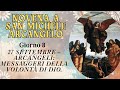 Novena a San Michele Arcangelo - Giorno 8 - Arcangeli. Messaggeri della volontà di Dio