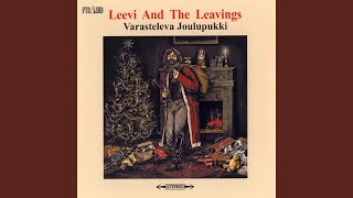 Video thumbnail of "Leevi & The Leavings - Joulukertomus"