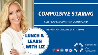 Lunch and Learn: Compulsive Staring