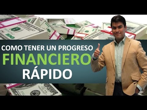 como tener un progreso financiero r 225 pido youtube progreso financiero