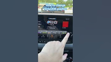 How to change siriusxm car playlist siriusXM