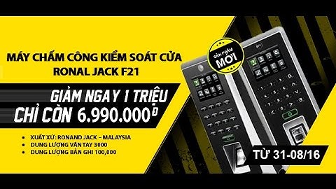 Máy chấm công kiểm soát cửa có tính năng chụp hình Ronal Jack F21