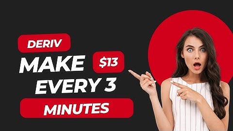 “$13 in 3 Minutes?! Deriv Strategy That Works!”