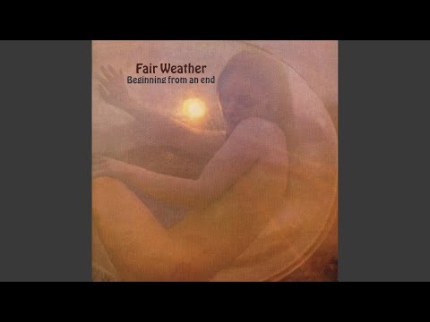 Fair Weather — Dead and Past