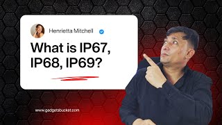 What Is Ip67, Ip68, Ip69? How Ip Rating Works For Waterproof & Dustproof Devices