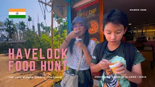 Havelock Island 4D3N Food Adventure 🇮🇳 Street Eats &amp; Beachside Feasts