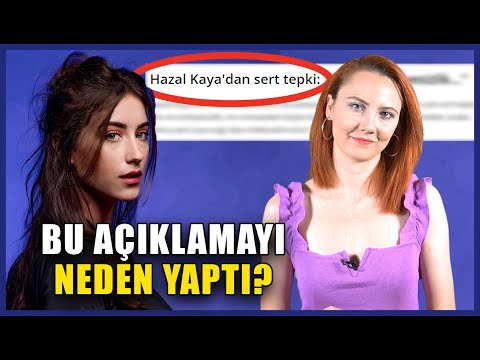 Hazal Kaya Aslında Kim?