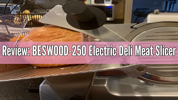 Review: BESWOOD-250 Electric Deli Meat Slicer