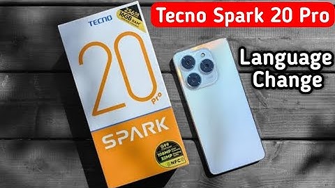 Tecno Spark 20 Pro language change kaise kare, how to change system language in tecno, language sett