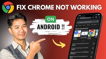 How To Fix Google Chrome Not Working On Android Phone