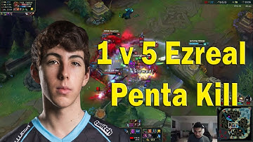 Stixxay 1v5 Ezreal Pentakill