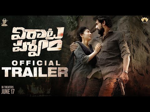 #VirataParvam - Official Trailer | Rana Daggubati, Sai Pallavi, Venu Udugula | Suresh Productions