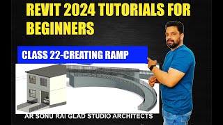 Revit Architecture 2024 tutorials for beginners II Creating Ramp in Revit(class22)