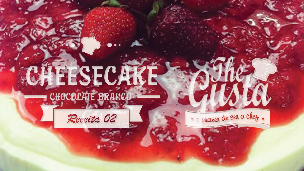 THE GUSTA CHEESECAKE DE CHOCOLATE BRANCO RECEITA 02