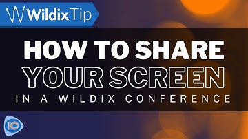 Sharing Your Screen | Wildix Conference Tip