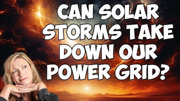 Solar Storms: A Rising Threat to Our Power Grid
