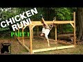 Chicken Coop & Run Build || Part 1 || Framing the Run