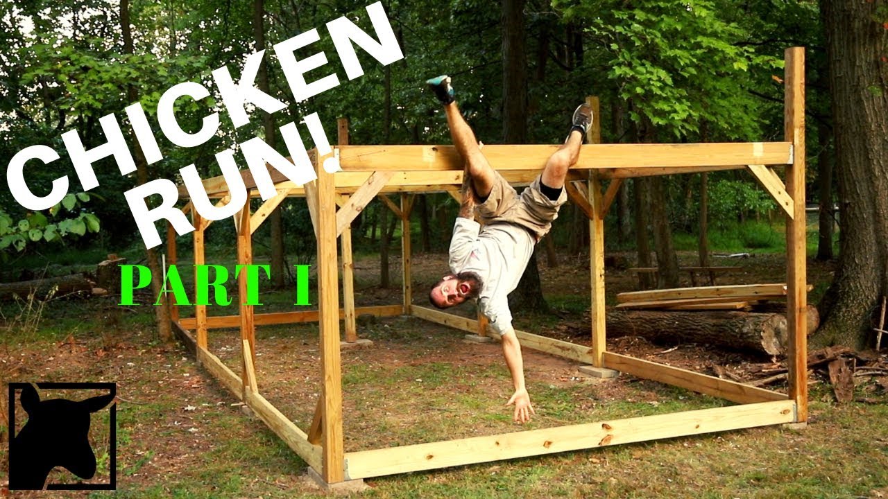 Chicken Coop & Run Build || Part 1 || Framing the Run - YouTube