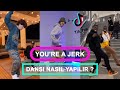 TİK TOK YOU&#39;RE A JERK AYAK DANSI | JERK DANSI NASIL YAPILIR ? | 2022 Yeni Dans Akımı