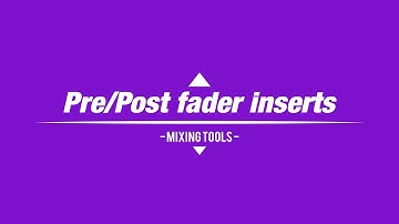 Cubase - 66. Pre/Post Fader Inserts | Jossuell Company Studios