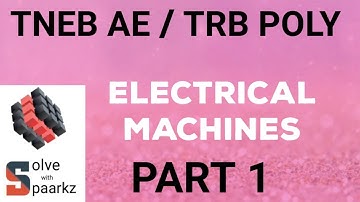 TNEB AE / TRB POLYTECHNIC EXAM PREPARATION | ELECTRICAL MACHINES 1 | FREE ONLINE COACHING | FOR EEE