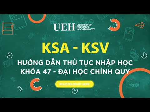 Video K47 chuẩn bị hồ sơ nhập học cùng UEH - youtube