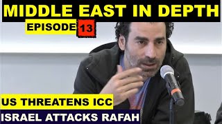MIDDLE EAST IN DEPT WITH LAITH MAROUF EPISODE 13 - ISRAEL ATTACKS RAFAH