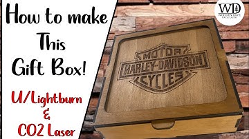 How to make this box!! Using Lightburn & My C02 Laser!!!