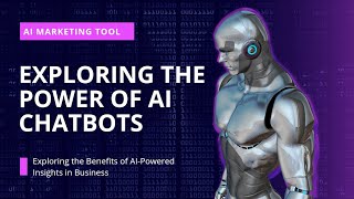 Exploring the Power of AI Chatbots|part 1