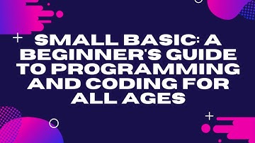 How To Download Small Basic- Easy Beginner