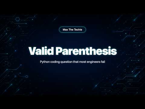 Python Interview Code: Valid Parentheses - Deep Dive into the Stack Pattern