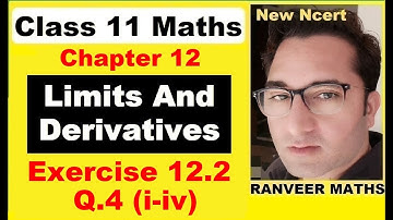 Class 11 Maths Ex.12.2 Q.4 | Limits And Derivatives | New Ncert | Ranveer Maths 11