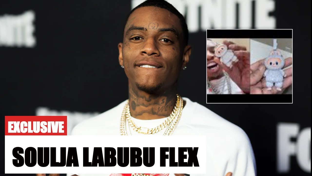 Labubu Rapper Chain Soulja Boy’s WILD Labubu Chain Sparks Internet Frenzy First Rapper To ...