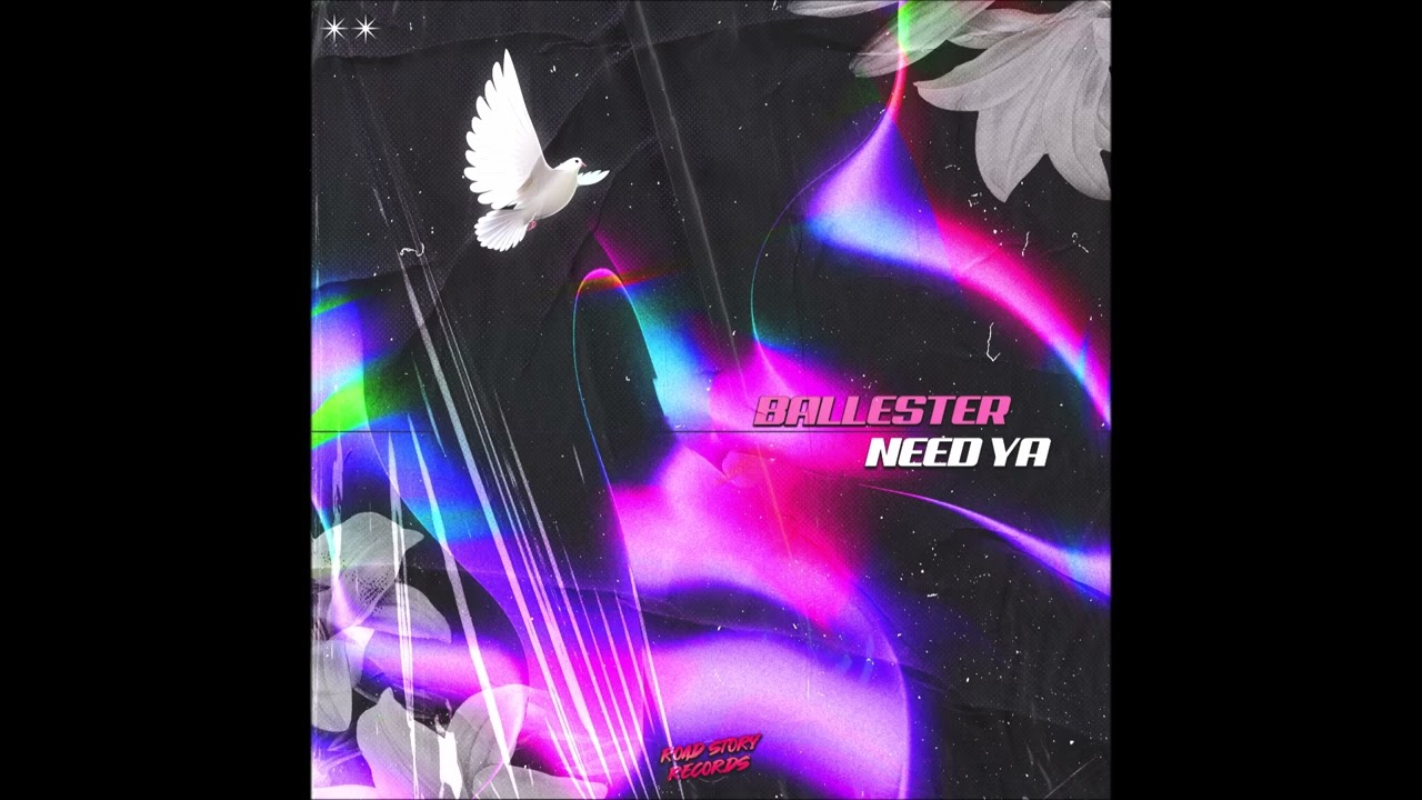 Watch Ballester - Need Ya on YouTube Watch Ballester - Need Ya on YouTube