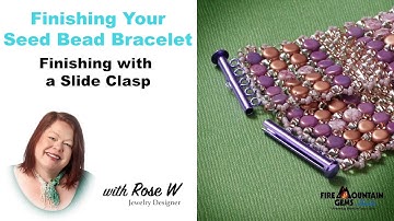 🎖Finishing Your Seed Bead Bracelet | Finishing with a Slide Clasp