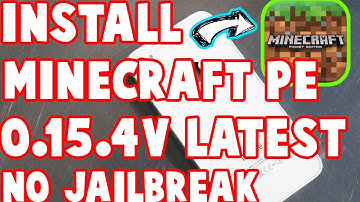 Updated New Install Minecraft Pocket Edition 0.15.4 No Jailbreak iOS 10/9.3.4/9.3.3 iPhone/iPod/iPad