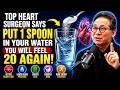 Don't Drink Plain Water Again After 60 — THIS 1 Trick Boosts Blood Flow Fast  Dr  William Li