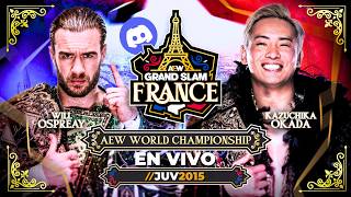 AEW Grand Slam Francia en vivo 6 Octubre 2026 | AEW entra con sus cañones a París