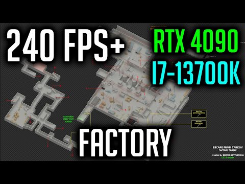 Escape from Tarkov [Factory] - RTX 4090 + I7-13700K FPS Benchmark