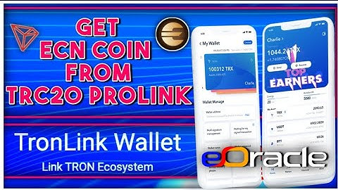 Eoracle | HOW TO GET ECN COIN FROM TRC 20 TRONLINK PLATFORM | RAHUL - +917204321080