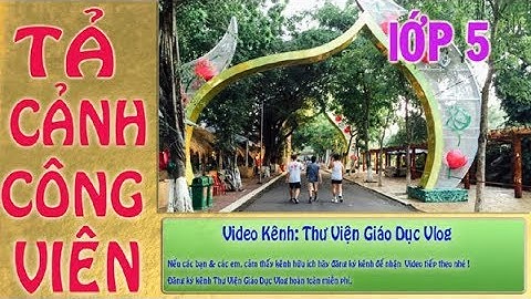 Tả Cảnh Công Viên
