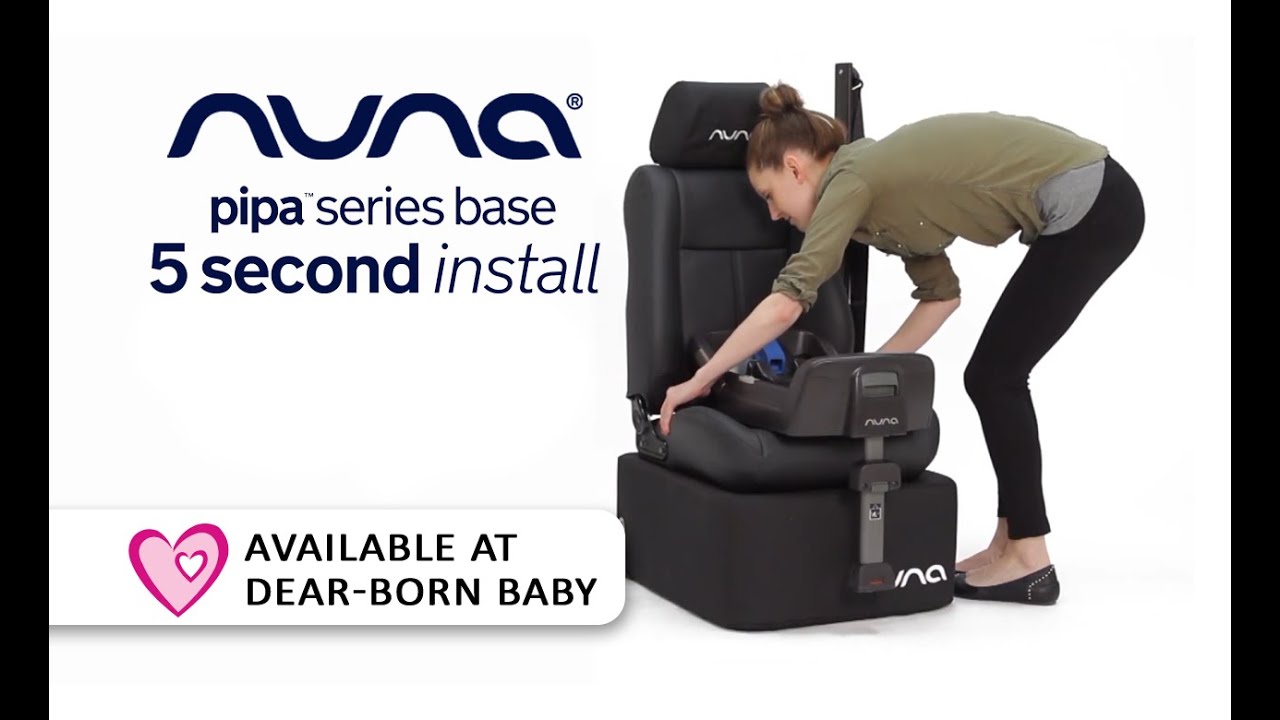 Nuna PIPA Series Base 5Second Install [HowTo] Available at DearBorn