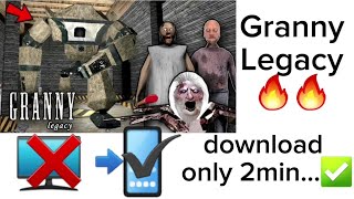 Granny legacy kaise download karen mobile mein  screenshot 5
