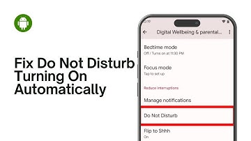 How to Fix Do Not Disturb Turning On Automatically on Android