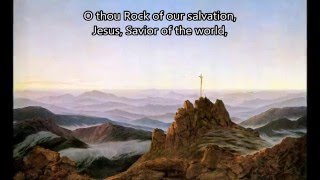 LDS LYRICS: &quot;O Thou Rock of Our Salvation&quot; (#258)