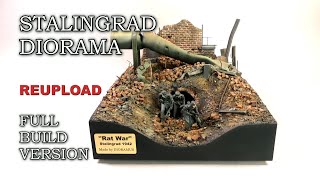 RAT WAR - Building a 1/35 STALINGRAD Diorama featuring TAMIYA Figures - Full Build Version