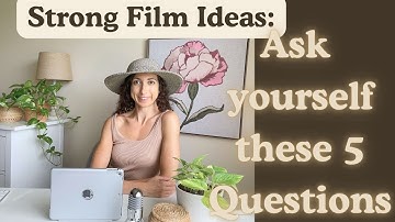 5 Questions to Test Your Documentary Idea
