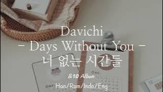 Davichi - Days Without You [너 없는 시간들] | Han/Rom/Indo/Eng Lyrics