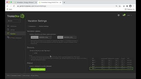 How to set a vacation schedule for your TrickleStar connected devices