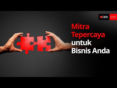 Bank DBS Indonesia: Mitra Tepercaya untuk Bisnis Anda | Add Our Strength to Yours